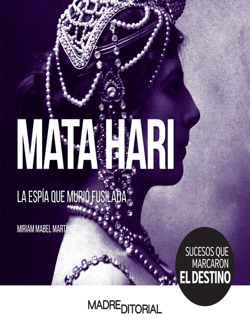 Title details for MATA HARI by Miriam Mabel Martínez - Available